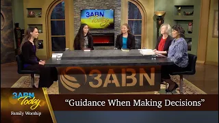 “Guidance When Making Decisions” - 3ABN Today Family Worship  (TDYFW230006)