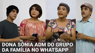 Dona Sônia Adm do Grupo da Família