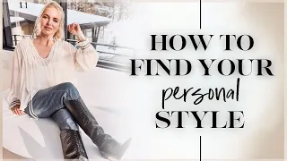 Discover Your Personal Style with This Unique 3-Step Method (Fashion Over 40) *Game-Changing*