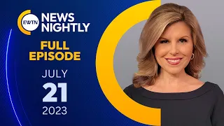 FULL EPISODE - EWTN News Nightly | Friday, July 21, 2023