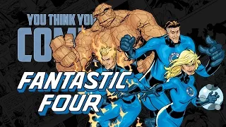 Fantastic Four - You Think You Know Comics?