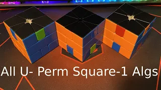 All U- Perm Algorithms on Square-1