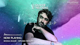 Oliver Heldens - Heldeep Radio #370