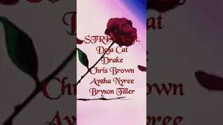 Streets Mashup ft. Doja Cat, Drake, Chris Brown, Ayzha Nyree, and Bryson Tiller (by Jae Phillips)