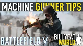 Support MACHINE GUNNER - MMG Tips and Tricks | BATTLEFIELD V