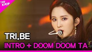 TRI.BE, DOOM DOOM TA (트라이비, 둠둠타) [THE SHOW 210302]