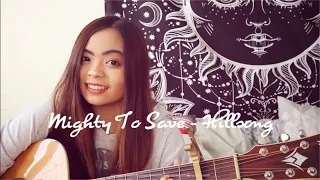 Mighty To Save - Hillsong (cover)