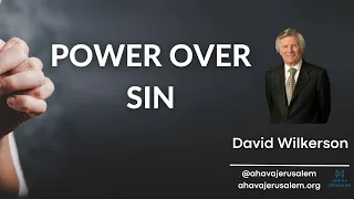 David Wilkerson - Power over Sin - Must Watch