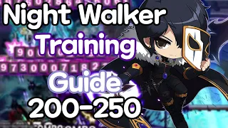 Night Walker Training Guide 200 - 250