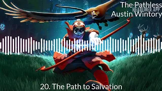 THE PATHLESS OFFICIAL SOUNDTRACK - 20. The Path to Salvation