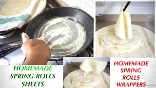 How To Make Spring Roll Sheets At Home| HomeMade Spring Roll Wrappers