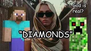 "Diamonds" - Minecraft Parody of "Flowers" by Miley Cyrus