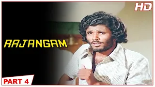 Rajangam Full Movie HD Part 4