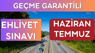 EHLİYET SINAV SORULARI 2023,  HAZİRAN TEMMUZ AYI EHLİYET SINAVI SORULARI