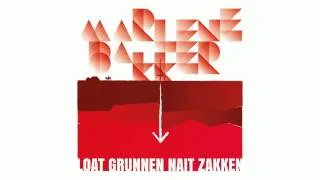 Marlene Bakker - Loat Grunnen nait zakken