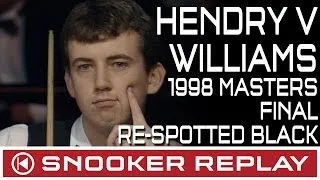 1998 Masters Final Hendry v Wiliams - Re-Spotted Black