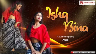 ISHQ BINA | TAAL | DANCE COVER | A.R RAHMAN | PREETI | SENSATIONZ DANCE & MUSIC