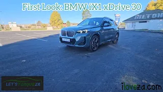 First Look: 2024 BMW iX1 xDrive 30 #LetsTorqueZA #MotoringFamily #iloveza❤️🇿🇦 #AfterFajrGrind