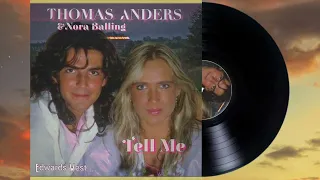 Thomas Anders & Nora Balling - Tell Me