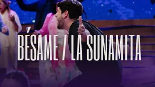 BÉSAME + LA SUNAMITA // Alabanza Ccint