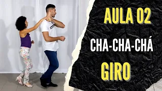 Como Dançar Cha-Cha-Chá - Aula 02 - Giro para Esquerda - Iniciante