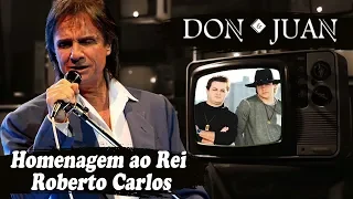 Don e Juan - Revirando o Baú (Roberto Carlos)