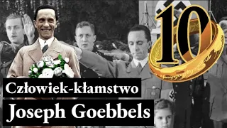 Joseph Goebbels - Człowiek kłamstwo - 10 ciekawych faktów!! (HNB)