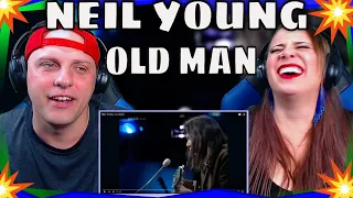 First Time Hearing NEIL YOUNG - OLD MAN | THE WOLF HUNTERZ REACTIONS