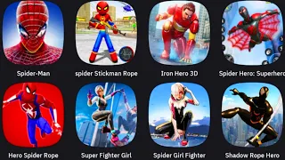 Spider-Man, Spider Stickman Rope, Iron Hero, Spider Hero, Hero Spider Rope, Super Fighter Girl,