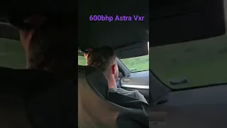 600bhp Astra VXR reaction