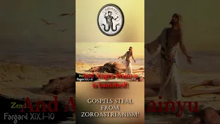 Gospels Steal from Zoroastrianism! #God #Christianity #bible #religion #history #Jesus