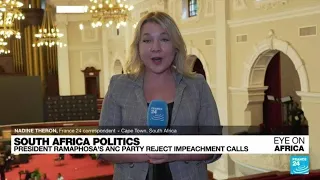 South Africa's parliament votes against impeaching Ramaphosa • FRANCE 24 English