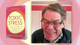 Toxic Stress Author Video