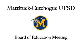 MUFSD Board of Education Budget Hearing, March 3rd, 2022