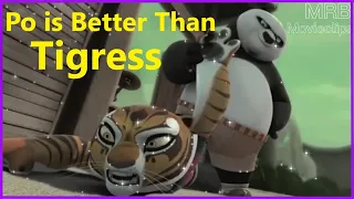 🐼 Po is Better Than Tigress | Po Beats Tigress |  Kung Fu Panda