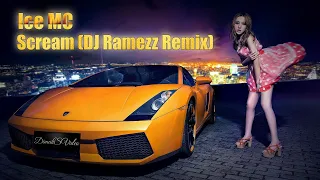 Ice MC - Scream (DJ Ramezz Remix) (DimakSVideo)