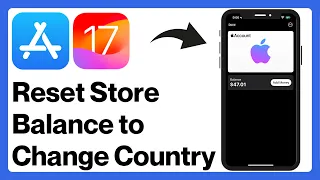 How to Reset App Store Balance to $0.00 to Change Country - Full Guide