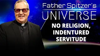 FATHER SPITZER’S UNIVERSE - 2024-05-01 - HONESTY, CHARITY, AND OBJECTIVE MORAL NORMS PT. 8