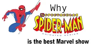 Why Spectacular Spider-Man is the best Marvel Show