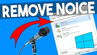 How To Remove Noise From Your Background in Windows 10