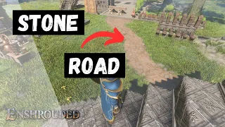 Enshrouded Tips | HOW TO Stone Roads!!