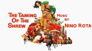 The Taming Of The Shrew | Soundtrack Suite (Nino Rota)