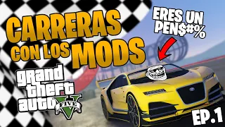 CARRERAS GTA V "FACE TO FACE" CON LOS MODS |