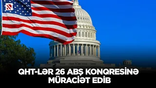 QHT-lər 26 ABŞ konqresinə müraciət edib