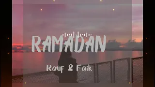 Rauf & Faik Ramadan new 2021 #islamic #arabic #rauffaik