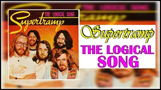 Supertramp - The Logical Song (Extended Version)