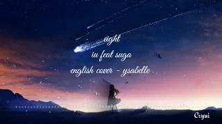 #iu #eight #ysabellecuevas #ysabelle Ysabelle Cuevas eight (English cover) - lyrics