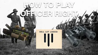 Hell let loose guide: how to play officer right