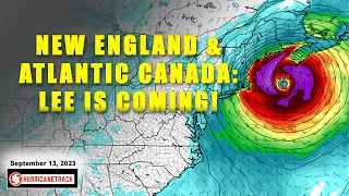 Hurricane Lee Headed for New England and Atlantic Canada: What Does That Mean Exactly?