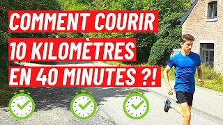 Comment courir 10 km en moins de 40 minutes?